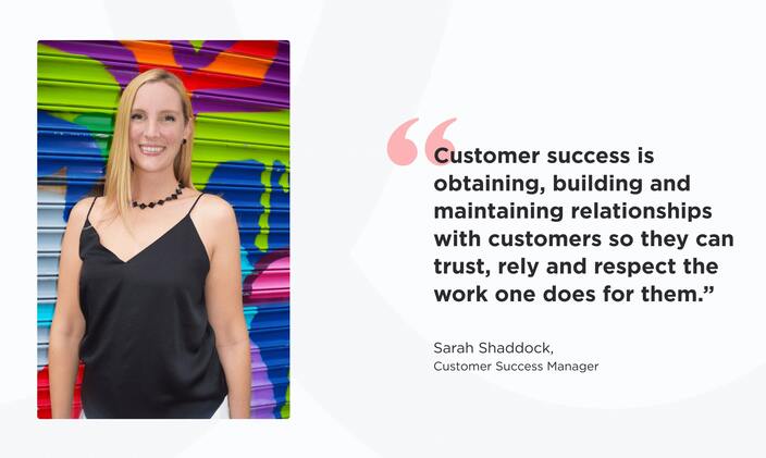 Sarah Shaddock, Customer Success Manager