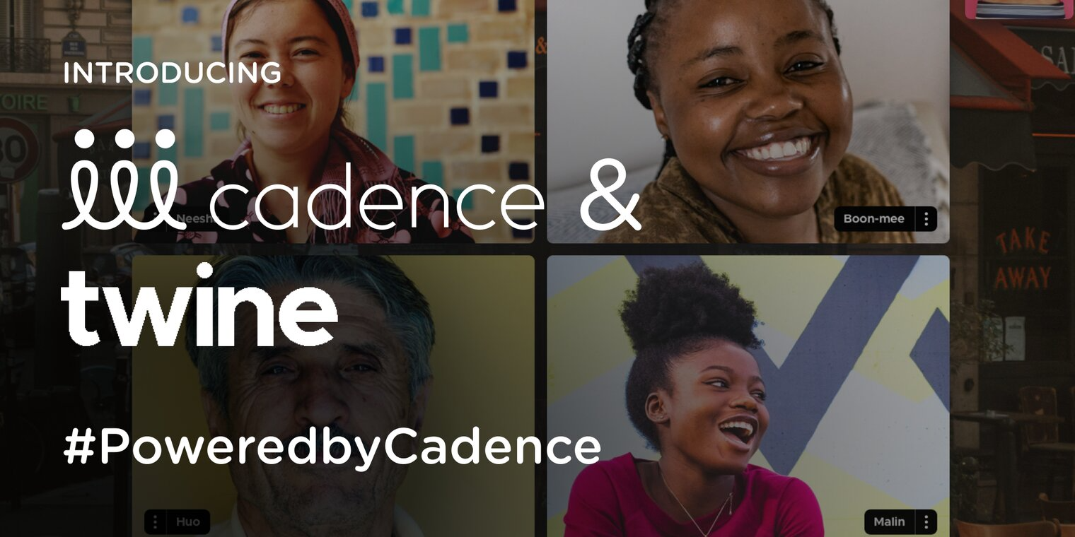 Introducing Twine & Cadence’s New Platform Partnership